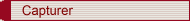 Capturer