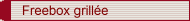 Freebox grillée