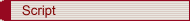 Script